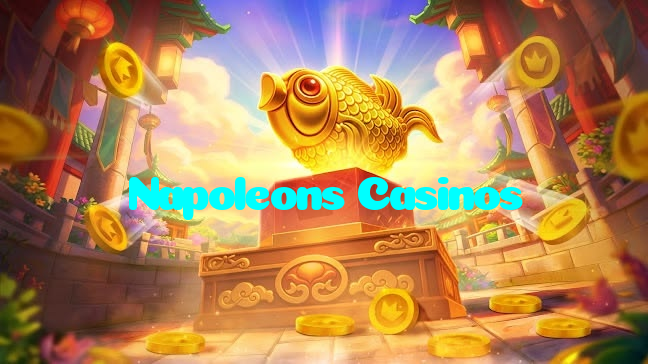 Napoleons Casinos